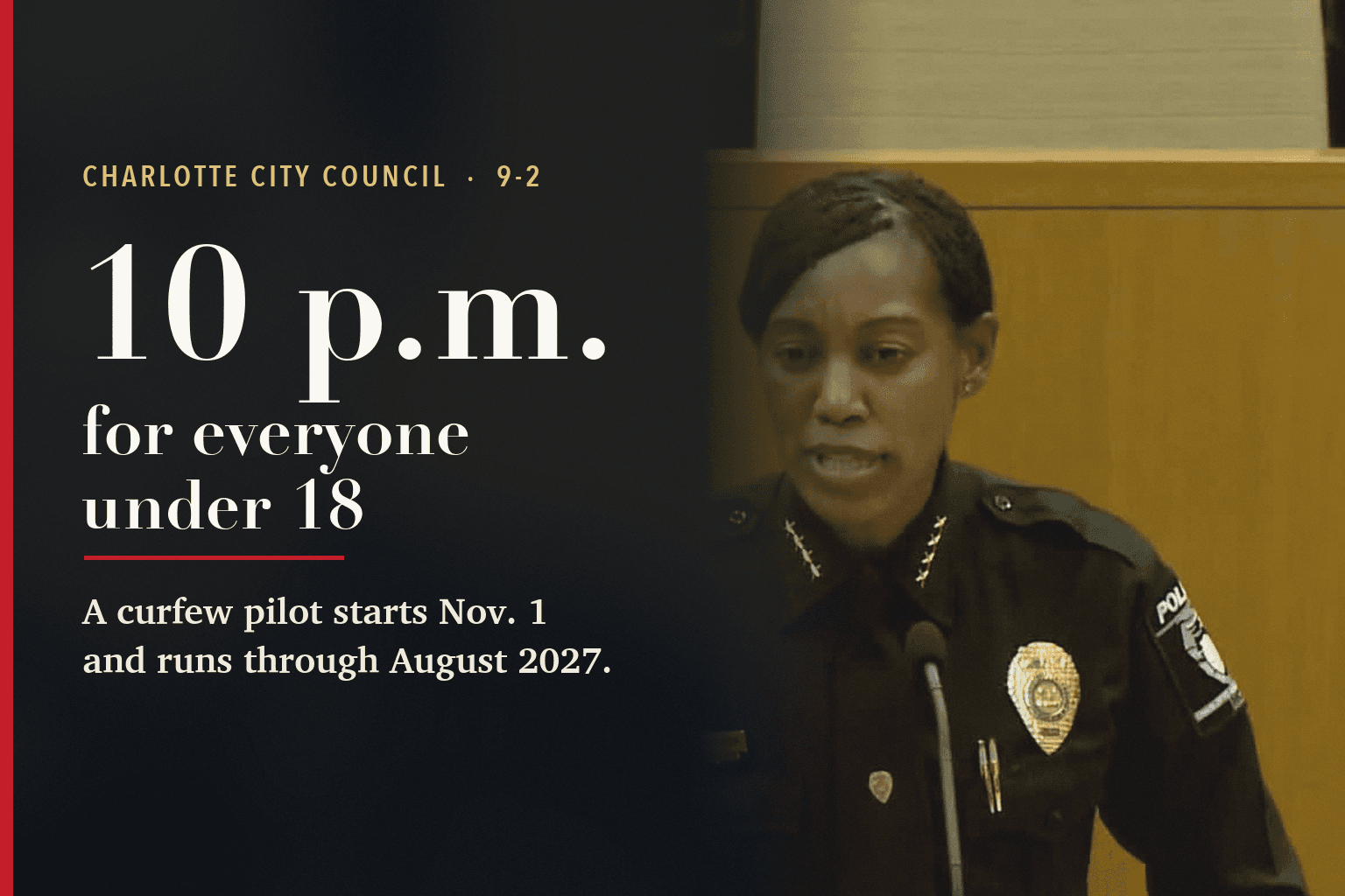 CMPD Chief Estella Patterson speaks at a lectern in the Charlotte City Council chamber beside text reading 10 p.m. for everyone under 18.
