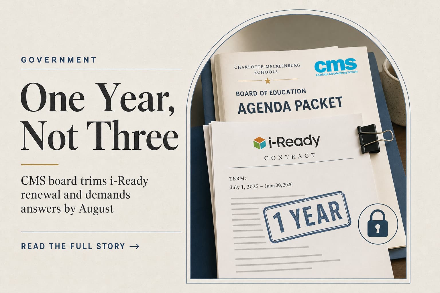 CMS Board Won't Rubber-Stamp i-Ready, Cuts It to a One-Year Contract