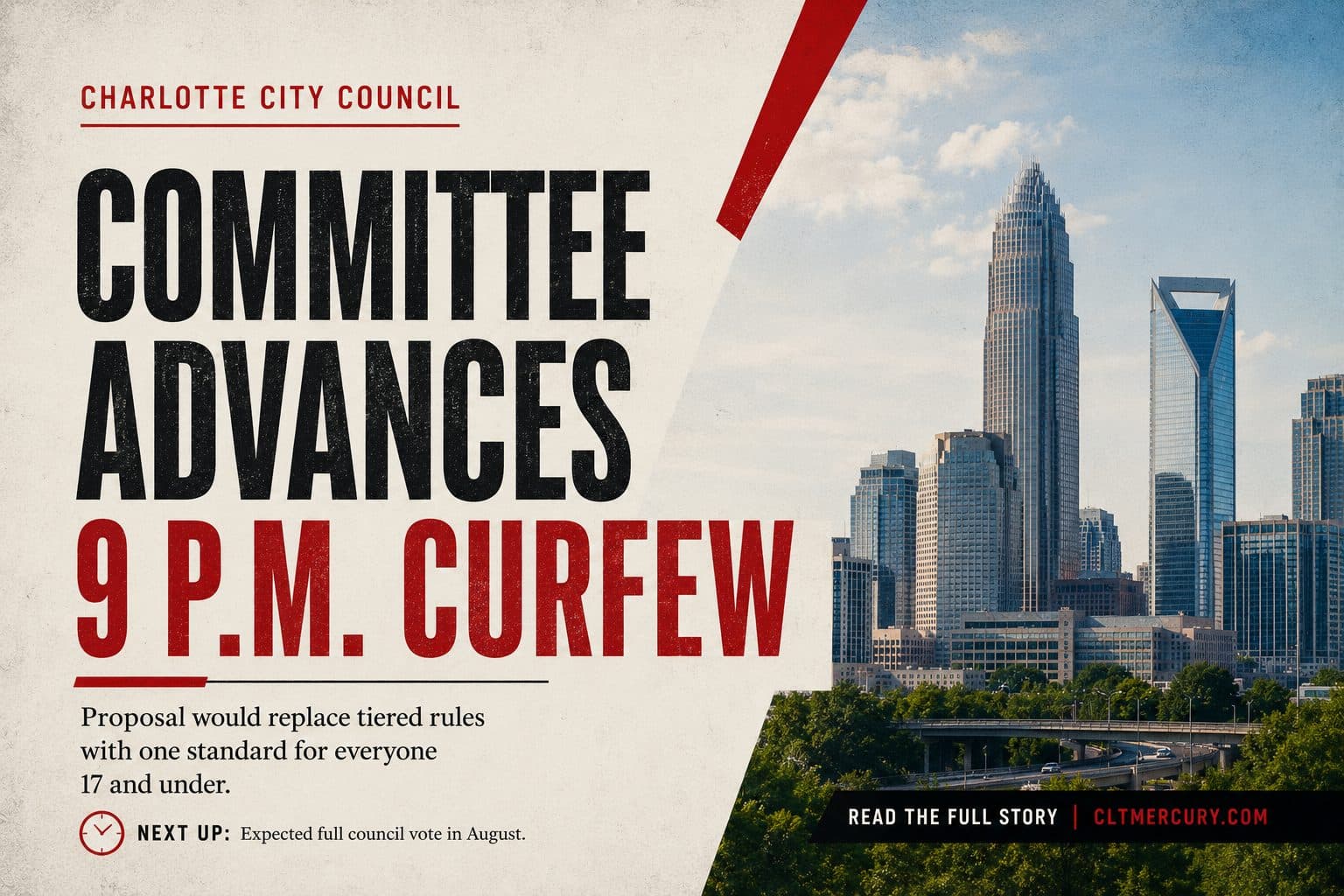 A Charlotte Mercury graphic shows the Charlotte skyline with text reading "Charlotte City Council Committee advances 9 P.M. curfew" and details about a proposal for people 17 and under.