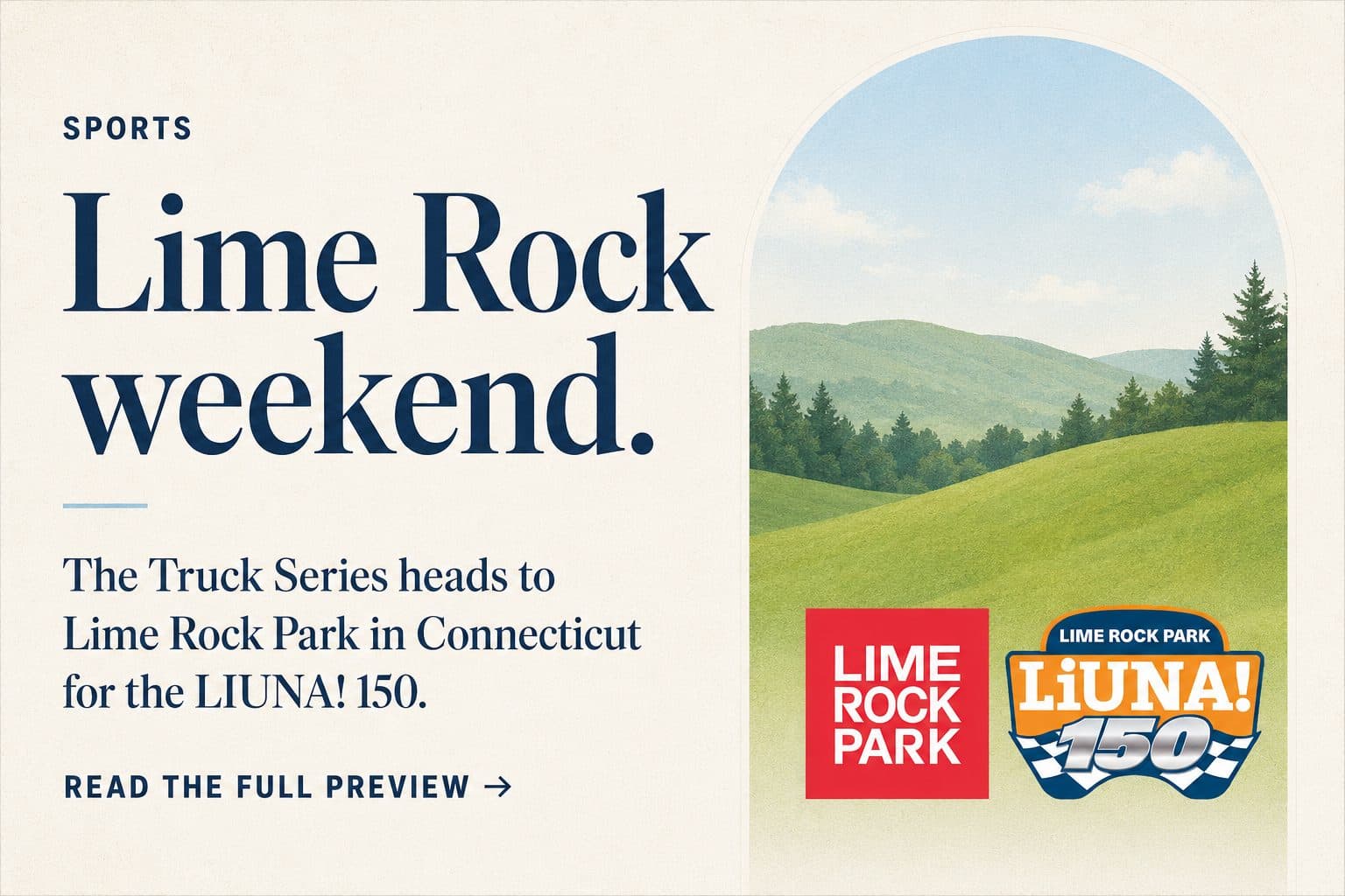 Craftsman Truck Series road course race at Lime Rock Park in Connecticut